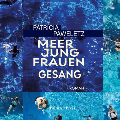 Hoerbuch Meerjungfrauengesang - Patricia Paweletz - Patricia Paweletz