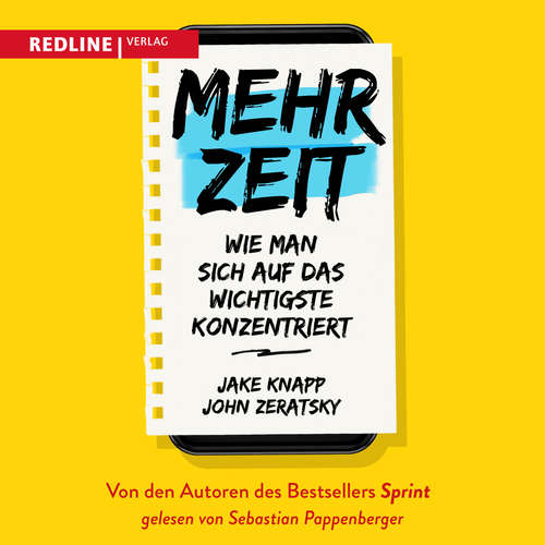 Hoerbuch Mehr Zeit - Jake Knapp - Sebastian Pappenberger