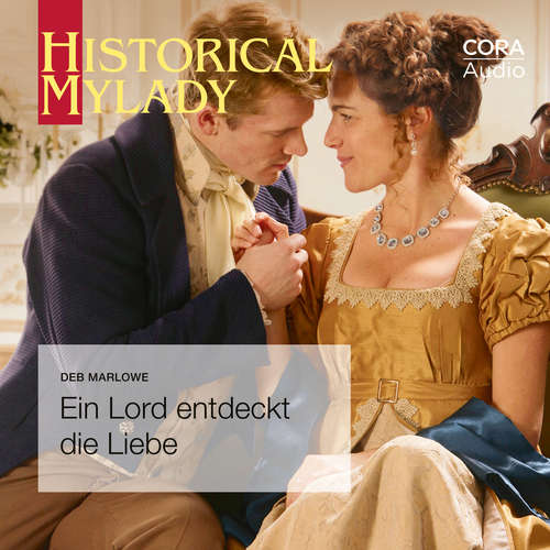 Hoerbuch Ein Lord entdeckt die Liebe (Historical Lords & Ladies) - Deb Marlowe - Ella Roth