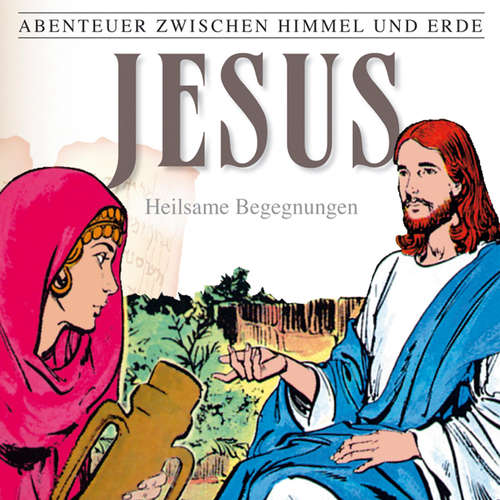 Hoerbuch 24: Jesus - Heilsame Begegnungen - Hanno Herzler - Karl-Rudolf Menke