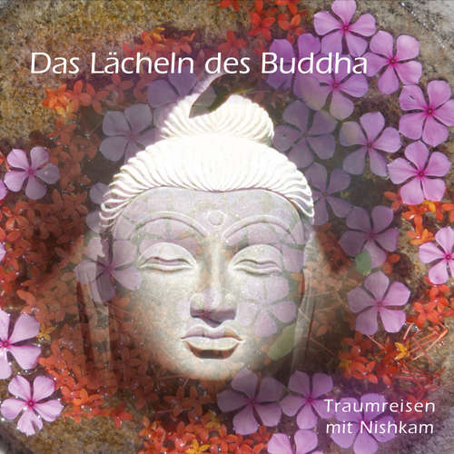 Hoerbuch Das Lächeln des Buddha - Jeru Kabbal - Nishkam Koch