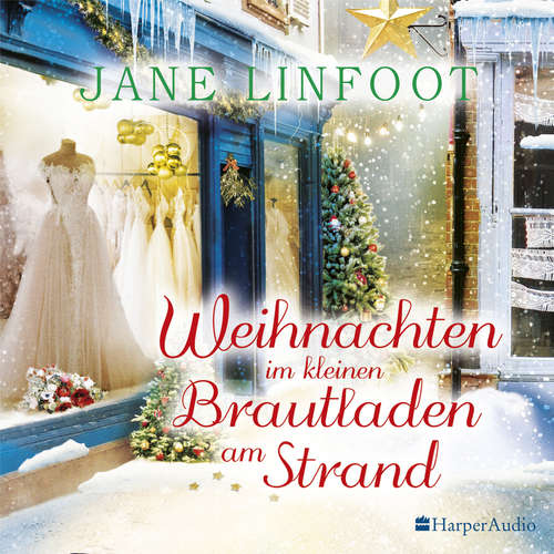 Hoerbuch Weihnachten im kleinen Brautladen am Strand (ungekürzt) - Jane Linfoot - Lisa Müller
