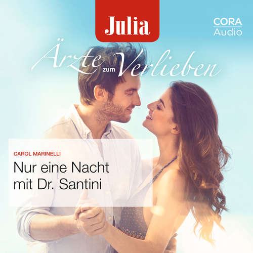 Hoerbuch Nur eine Nacht mit Dr. Santini (Julia Ärzte zum Verlieben) - Carol Marinelli - Lena Wolff