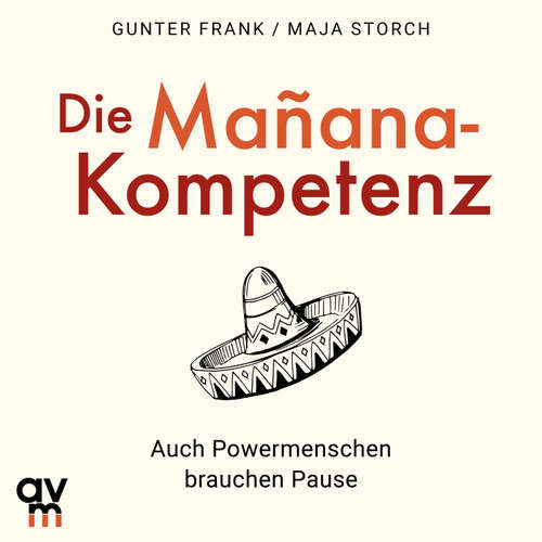 Hoerbuch Die Mañana-Kompetenz - Gunter Frank - Peter Wolter