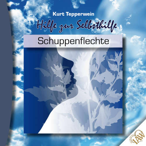 Hoerbuch Hilfe zur Selbsthilfe: Schuppenflechte - - Kurt Tepperwein