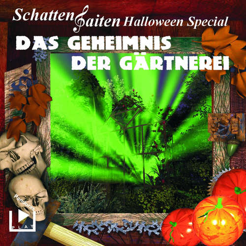 Hoerbuch Schattensaiten Special Edition 02 – Das Geheimnis der Gärtnerei - Katja Behnke - Walter Blohm