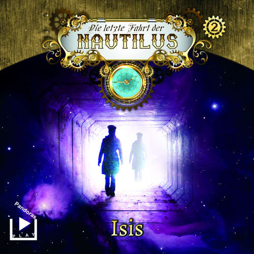 Hoerbuch Die letzte Fahrt der Nautilus 2 – ISIS - Hajo Bremer - Philip Bösand
