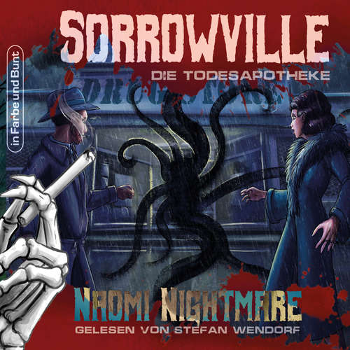 Hoerbuch Sorrowville - Naomi Nightmare - Stefan Wendorf