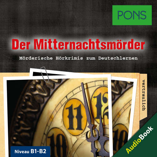 Hoerbuch PONS Hörkrimi Deutsch: Der Mitternachtsmörder - Emily Slocum - Benedict Walesch