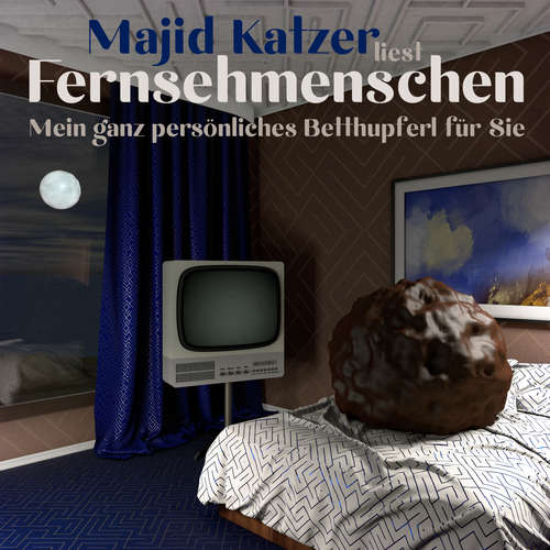Hoerbuch Fernsehmenschen - Majid Katzer - Majid Katzer