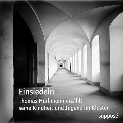 Hoerbuch Einsiedeln - Thomas Hürlimann - Thomas Hürlimann
