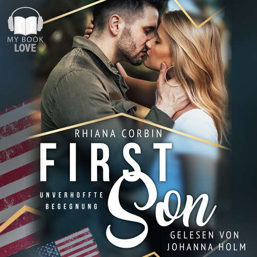 Hoerbuch First Son - Rhiana Corbin - Johanna Holm