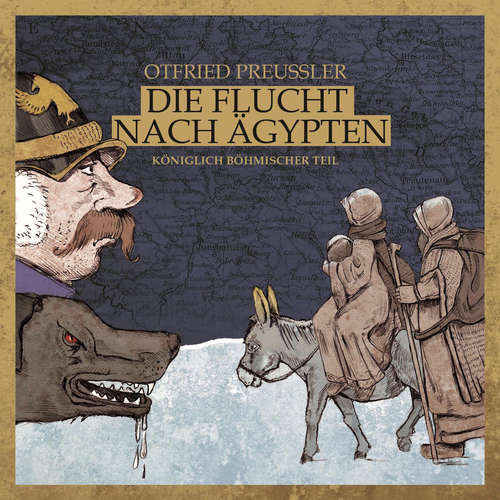 Hoerbuch Die Flucht nach Ägypten - Otfried Preußler - Bernhard Setzwein