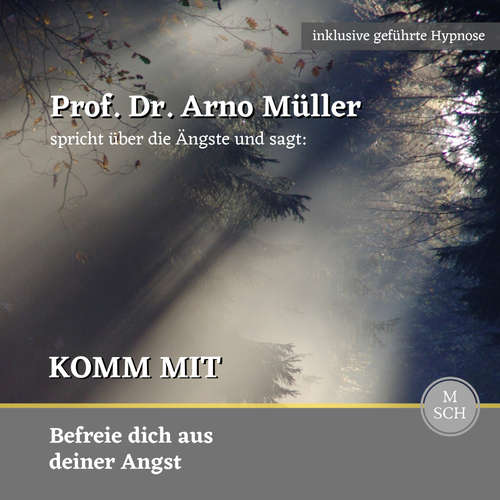 Hoerbuch Komm mit - Ulrike Schrempp - Prof. Dr. Arno Müller