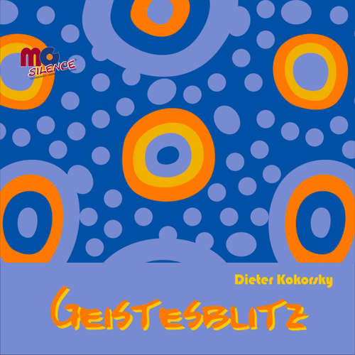 Hoerbuch Geistesblitz -  - Dieter Kokorsky