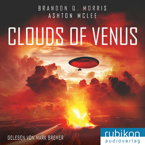 Hoerbuch Clouds of Venus - Brandon Q. Morris - Mark Bremer