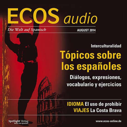 Hoerbuch Spanisch lernen Audio - Klischees über Spanier - Covadonga Jiménez - Covadonga Jiménez