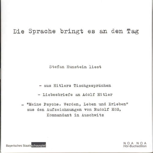 Hoerbuch Die Sprache bringt es an den Tag - Rudolf Höß - Stefan Hunstein