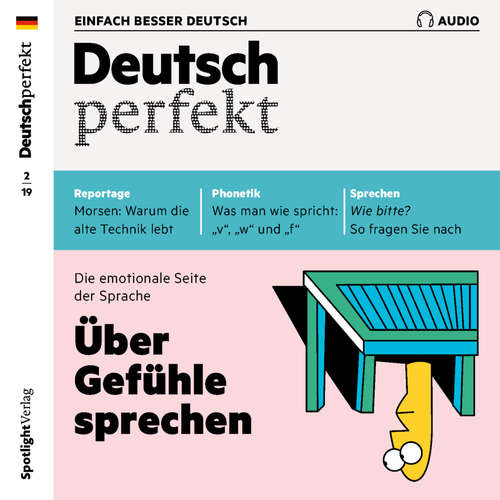 Hoerbuch Deutsch lernen Audio - Über Gefühle sprechen - Spotlight Verlag - Various Artists
