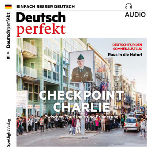 Hoerbuch Deutsch lernen Audio - Checkpoint Charlie - Alia Begisheva - Peter Veit
