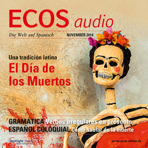 Hoerbuch Spanisch lernen Audio - Der Tag der Toten - Covadonga Jiménez - Covadonga Jiménez