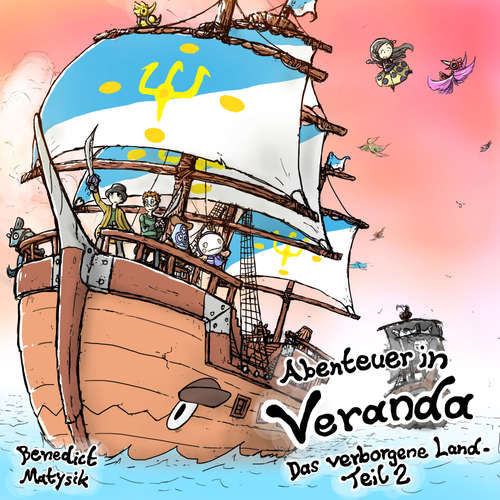 Hoerbuch Abenteuer in Veranda - Benedict Matysik - Kevin Kanning