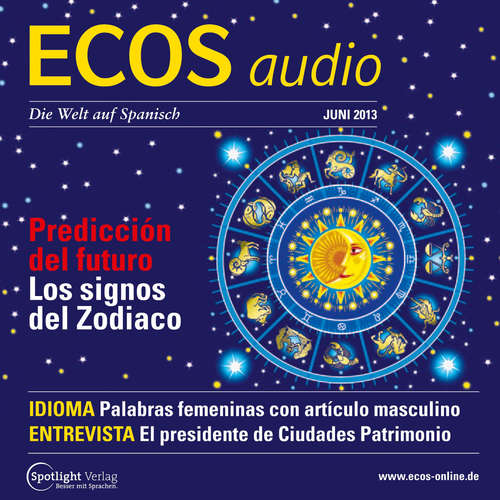 Hoerbuch Spanisch lernen Audio - Zukunftsprognosen und Tierzeichen - Covadonga Jimémez - Various Artists