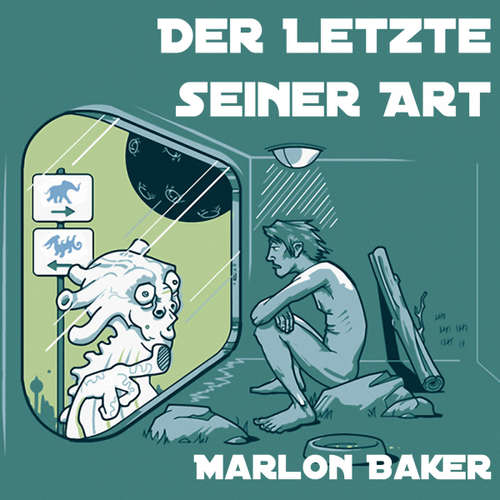 Hoerbuch Der Letzte seiner Art -  - Marlon Baker
