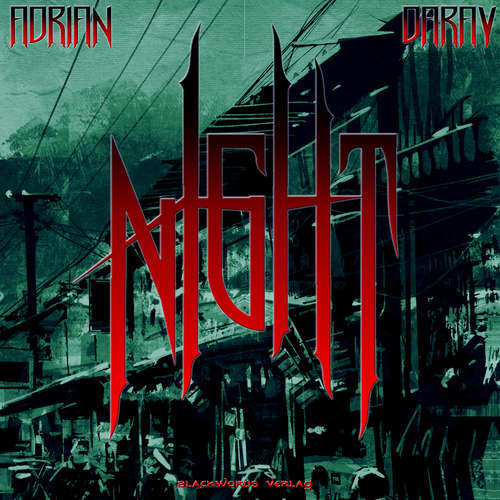 Hoerbuch Night - Adrian Daray - Adrian Daray