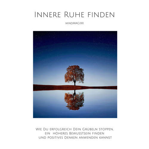 Hoerbuch Innere Ruhe finden - Jana Herzig - Patrick Lynen