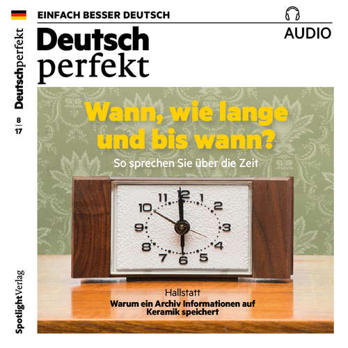 Hoerbuch Deutsch lernen Audio - Wann, wie lange und bis wann? - Spotlight Verlag - Various Artists