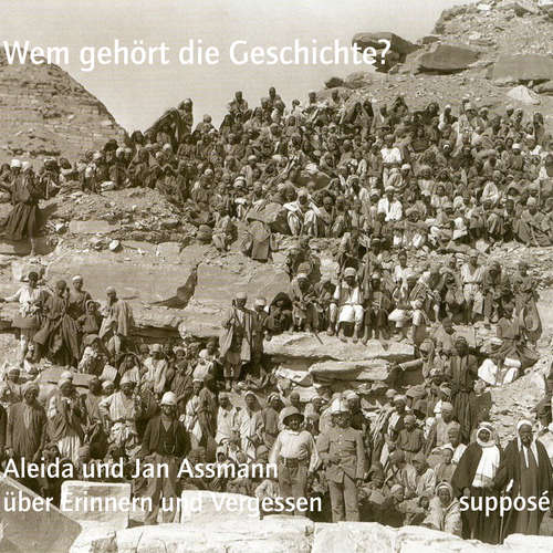 Hoerbuch Wem gehört die Geschichte? - Aleida Assmann - Aleida Assmann