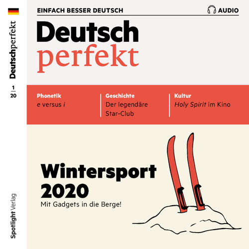 Hoerbuch Deutsch lernen Audio - Wintersport 2020 - Alia Begisheva - Katja Amberger