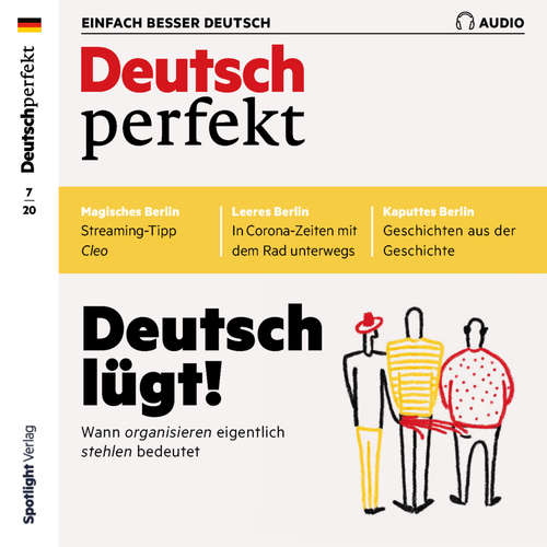 Hoerbuch Deutsch lernen Audio - Deutsch lügt - Alia Begisheva - Katja Amberger