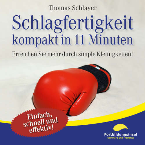 Hoerbuch Schlagfertigkeit - kompakt in 11 Minuten - Thomas Schlayer - Ralph Wagner