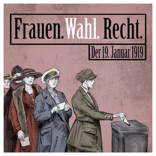 Hoerbuch Frauen. Wahl. Recht. -  - Kira Bohn