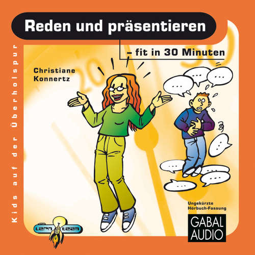 Hoerbuch Reden und präsentieren - fit in 30 Minuten - Christiane Konnertz - Charles Rettinghaus