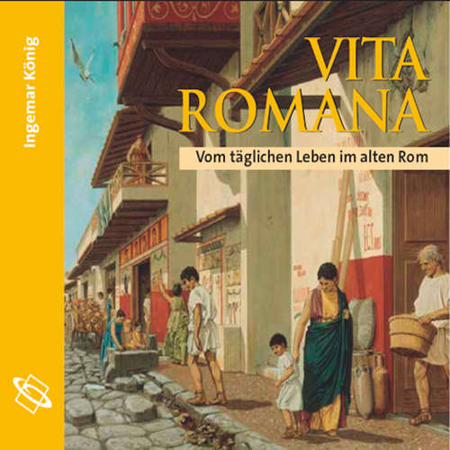 Hoerbuch Vita Romana - Ingemar König - Michael Hametner Hoerbuch Vita Romana - Ingemar König - Michael Hametner