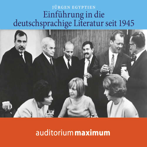 Hoerbuch Einführung in die deutschsprachige Literatur nach 1945 - Jürgen Egyptien - Michael Hametner Hoerbuch Einführung in die deutschsprachige Literatur nach 1945 - Jürgen Egyptien - Michael Hametner