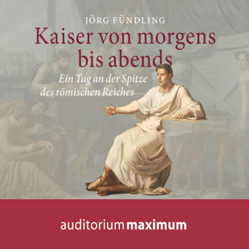 Hoerbuch Kaiser von morgens bis abends - Jörg Fündling - Axel Thielmann Hoerbuch Kaiser von morgens bis abends - Jörg Fündling - Axel Thielmann