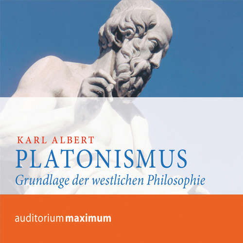 Hoerbuch Platonismus - Karl Albert - Wolfgang Schmidt Hoerbuch Platonismus - Karl Albert - Wolfgang Schmidt