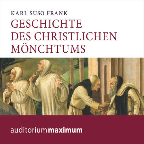 Geschichte des christlichen Mönchtums