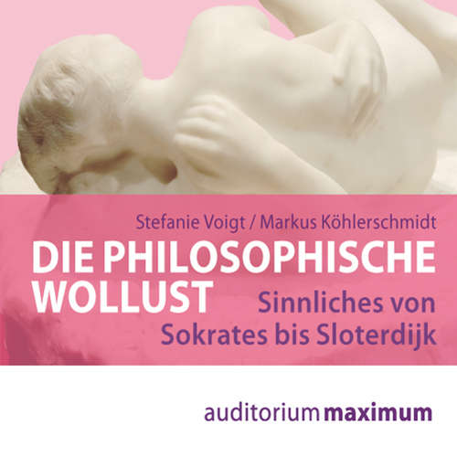 Hoerbuch Die philosophische Wollust - Markus Köhlerschmidt - Martin Falk Hoerbuch Die philosophische Wollust - Markus Köhlerschmidt - Martin Falk