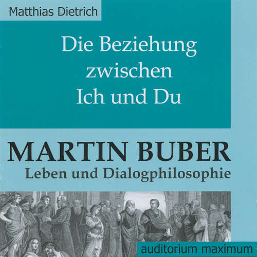 Hoerbuch Die Beziehung zwischen Ich und Du - Matthias Dietrich - Michael Hametner Hoerbuch Die Beziehung zwischen Ich und Du - Matthias Dietrich - Michael Hametner