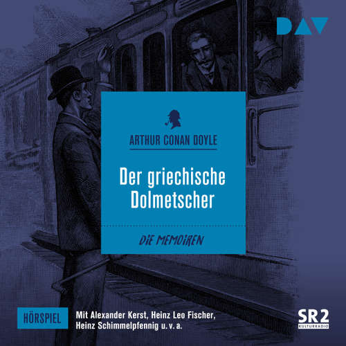 Hoerbuch Der griechische Dolmetscher (Hörspiel) - Arthur C. Doyle - Alexander Kerst Hoerbuch Der griechische Dolmetscher (Hörspiel) - Arthur C. Doyle - Alexander Kerst