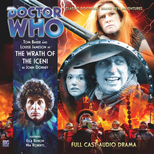 Audiobook Doctor Who - The 4th Doctor Adventures, 1, 3: The Wrath of the Iceni - John Dorney - Tom Baker Audiobook Doctor Who - The 4th Doctor Adventures, 1, 3: The Wrath of the Iceni - John Dorney - Tom Baker