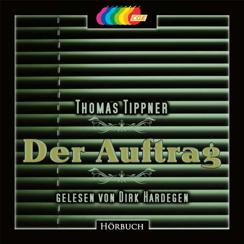 Hoerbuch Der Auftrag - Thomas Tippner - Dirk Hardegen