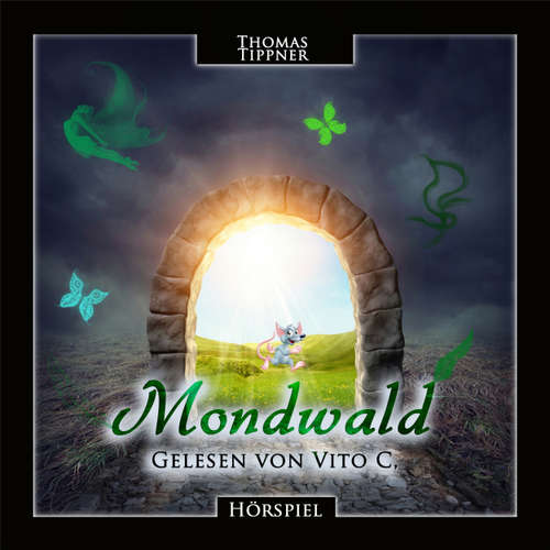 Hoerbuch Der Mondwald - Thomas Tippner - Vito C
