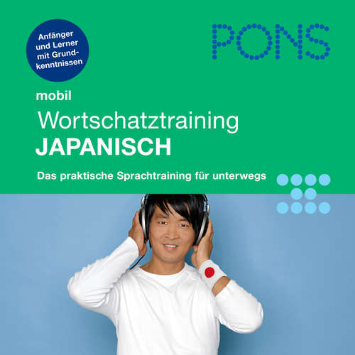 Hoerbuch PONS mobil Wortschatztraining Japanisch - Kayo Funatsu-Böhler - Karin Adam
