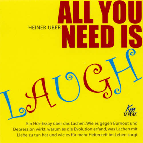 Hoerbuch All you need is laugh - Heiner Uber - Erika Berger